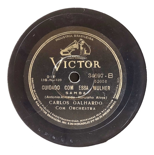 Imagem 2 de 3 de 78 Rpm Carlos Galhardo, Alá La Ô, 1941 Victor 34697 Ex+/ex