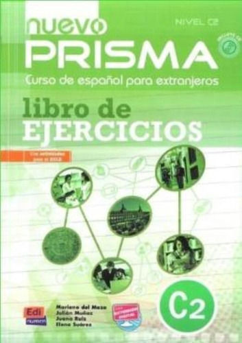 Nuevo Prisma C2 Libro De Ejercicios + Cd, De Mazo, Mariano Del. Editorial Edinumen, Tapa Blanda En Español, 9999