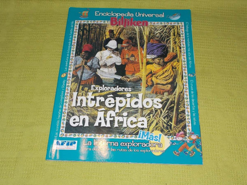 Enciclopedia Universal: Intrépidos En África - Billiken