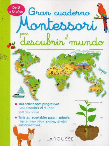 Gran Cuaderno Montessori Para Descubrir El Mundo - Larous...