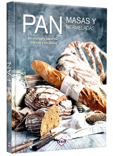 Libro Pan Masas Y Mermeladas Recetas Panadería