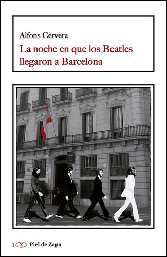 Noche En La Que Los Beatles Llegaron A Barcelona,la - Cer...