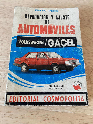 Manual Reparación Y Ajuste Vw Gacel