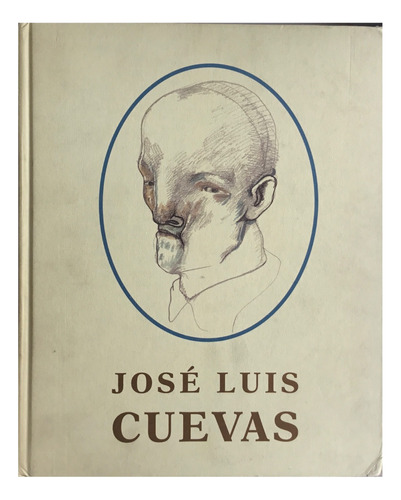 Libro José Luis Cuevas Museo Nacional De Arte Reina Sofía 