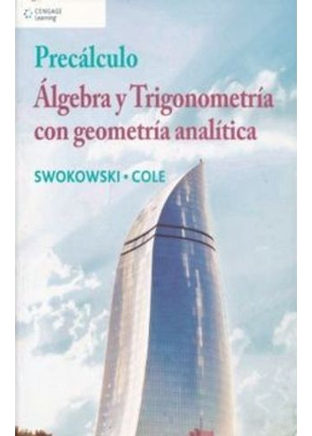 Libro Precalculo Algebra Y Trigonometria Con Geometria Anal