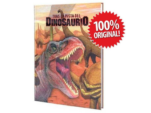 Tras La Pista Del Dinosaurio 1 Vol