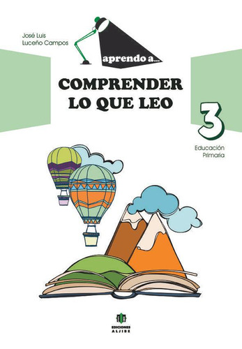 Libro: Aprendo A Comprender Lo Que Leo 3. Luceño Campos, Jos