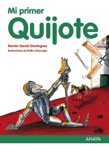 Mi Primer Quijote - García Domínguez, Ramón