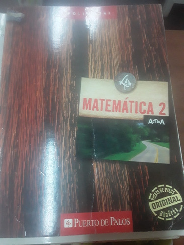 Matematica 2 Activa Polimodal - Puerto De Palos