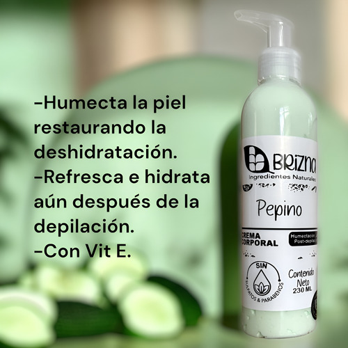 Crema Corporal Brizna, Pepino, Post Después Depilación 230ml