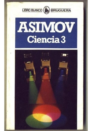 Libro Ciencia 3 - Isaac Asimov