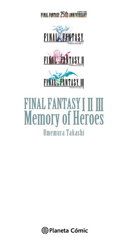 Final Fantasy I, Ii, Iii Memory Of Heroes (novela)