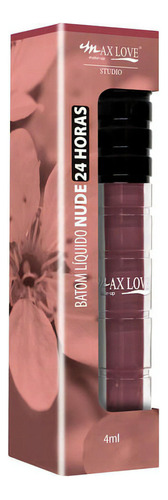 Batom Liquido Nude 24horas Max Love- 4ml Acabamento Matte Cor 315