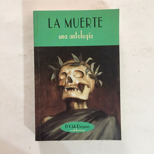 La Muerte Una Antología