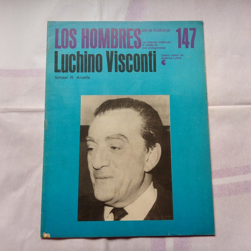 Los Hombres De La Historia Nº 147 - Luchino Visconti