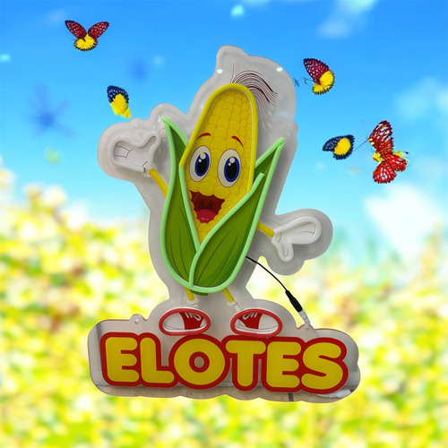 Letrero Luminoso Elote Entero Imagen Con Frase Elotes Neón