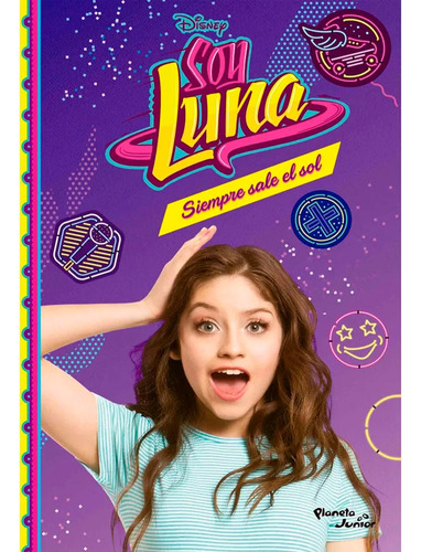 Soy Luna 6 - Siempre Sale El Sol ,  Disney