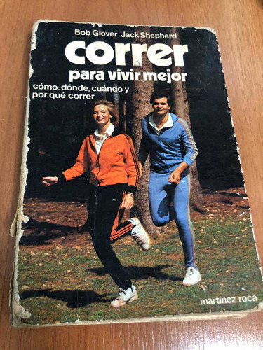 Libro Correr Para Vivir Mejor - Martínez Roca - Oferta