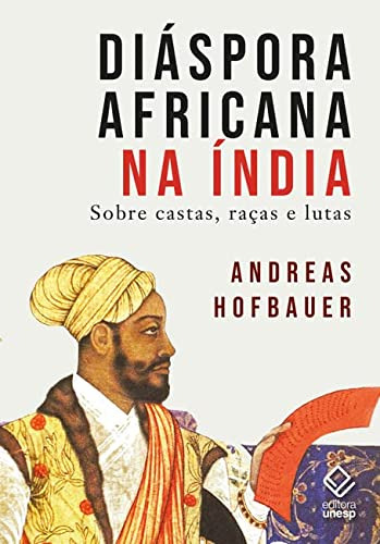 Libro Diáspora Africana Na Índia Sobre Castas Raças E Lutas