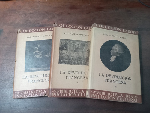 Libro La Revolución Francesa 3 Tomos  Albert Matthiez