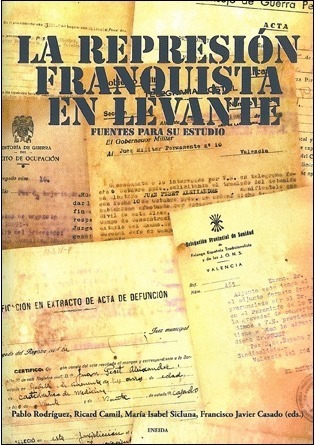 Represión Franquista En Levante Fuentes