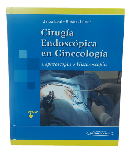 Cirugia Endoscopica En Ginecologica