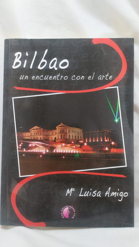 Ma Luisa Amigo Bilbao Un Encuentro Con El Arte