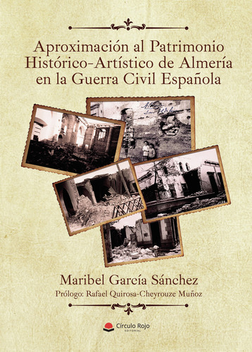 Aproximación al patrimonio histórico-artístico, de García Sánchez  Maribel.. Grupo Editorial Círculo Rojo SL, tapa blanda, edición 1.0 en español