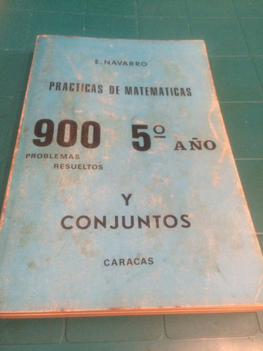 Libro Problemario De Matematicas De Navarro De 5 Año Usado