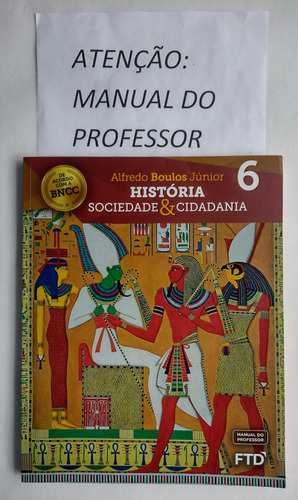 História Sociedade & Cidadania 6º Ano - Do Professor