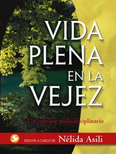 Vida Plena En La Vejez