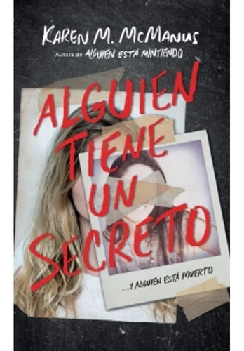 Imagen 1 de 1 de Alguien Tiene Un Secreto / Karen M. Mcmanus