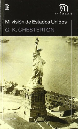 Mi Vision De Estados Unidos - G.k. Chesterton