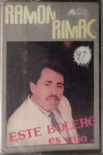 Cassette De Ramón RiMac Este Bolero Es Mio(931