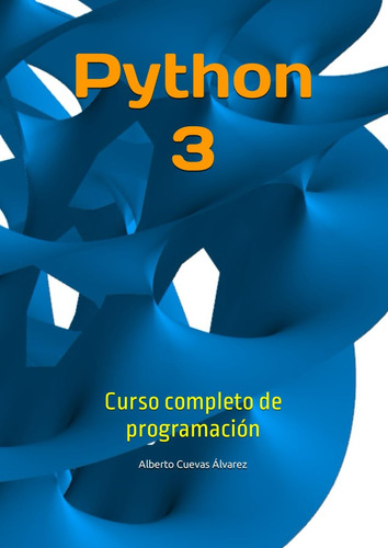Libro: Python 3: Curso Completo De Programación (spanish Edi