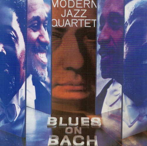 Cd The Modern Jazz Quartet (blues On Bach) 