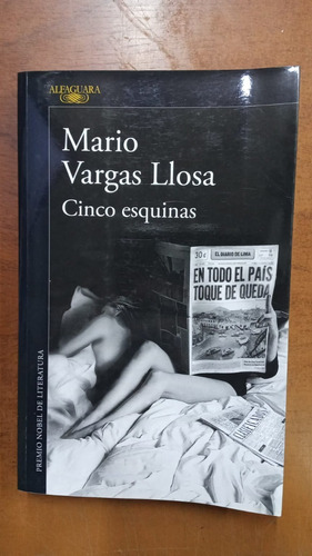 Cinco Esquinas-mario Vargas Llosa- Ed:alfaguara- Lib Merlin