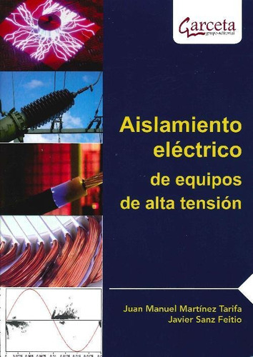 Libro Aislamiento Eléctrico De Equipos De Alta Tensión De Ma