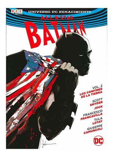 All Star Batman Vol. 02: Los Confines De La Tierra