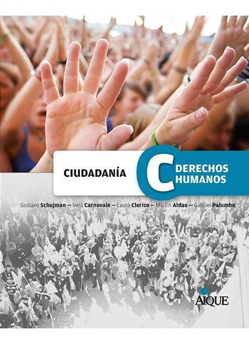 Ciudadania Y Derechos Humanos - Aique