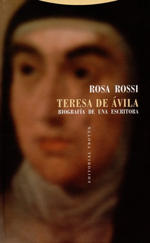 Libro Teresa De Avila Biografia De Una Escritora