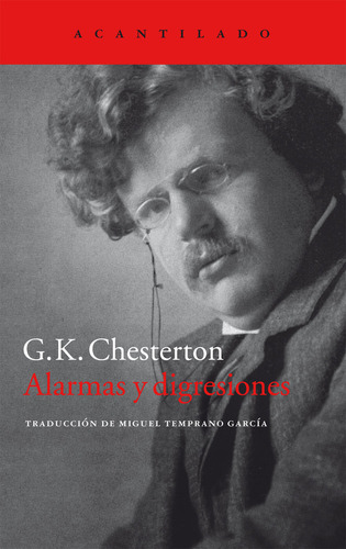 Alarmas Y Digresiones - Chesterton, G. K.