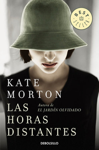 Libro Las Horas Distantes - Kate Morton