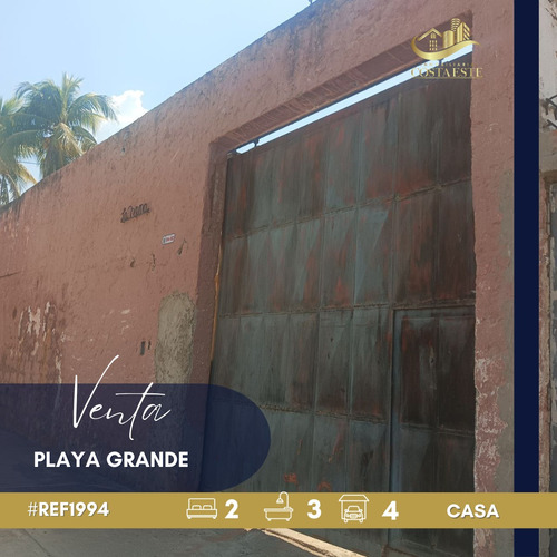 Venta De Casa En Playa Grande Ref 1994