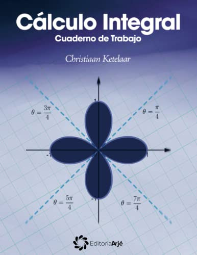 Calculo Integral: Cuaderno De Trabajo