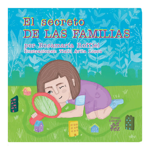 Imagen 1 de 2 de El Secreto De Las Familias, De Rosamaría Roffiel