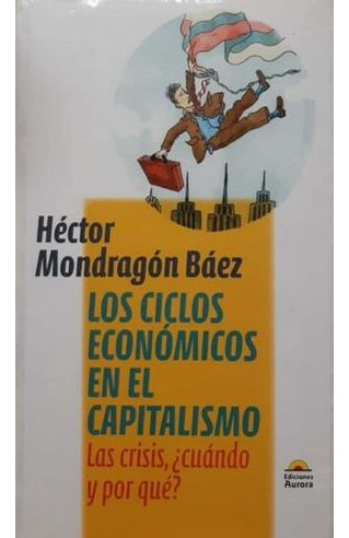 Libro Los Ciclos Economicos En El Capitalismo