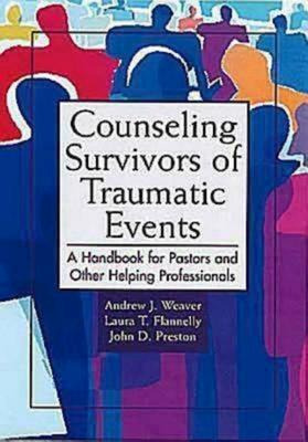 Libro Counseling Survivors Of Traumatic Events : A Handbo...