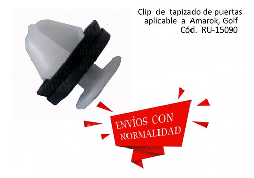 Clip Tapizado Puerta Amarok Y Golf Con Goma (x 10 Unid)