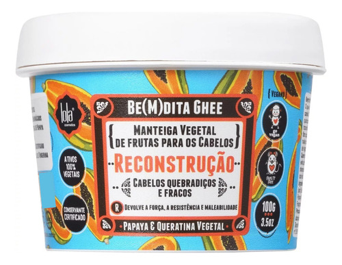 Máscara Capilar Reconstrução Papaya & Queratina Vegetal Be(m)dita Ghee 100g 